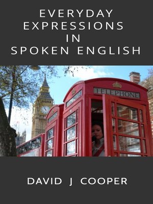 cover image of Everyday Expressions in Spoken English